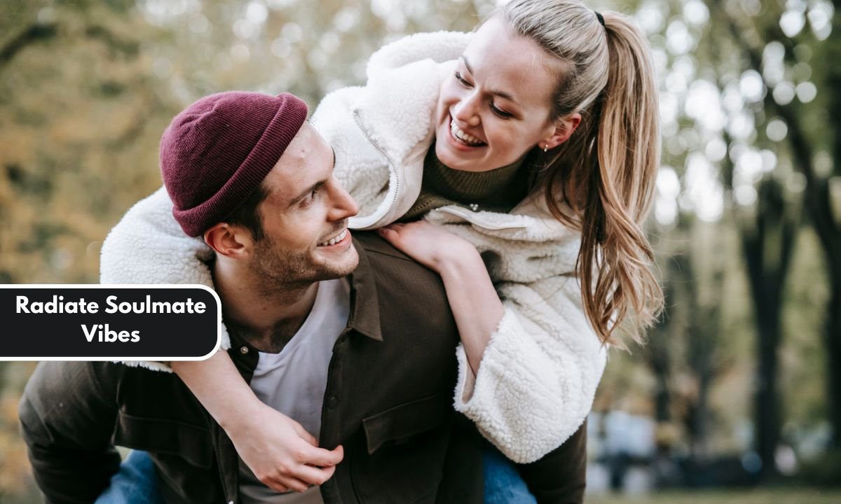 Radiate Soulmate Vibes