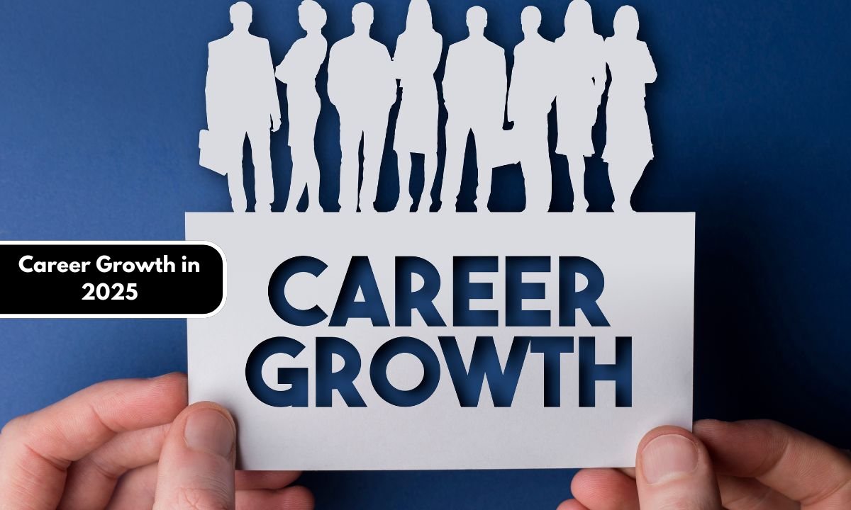 Career Growth in 2025