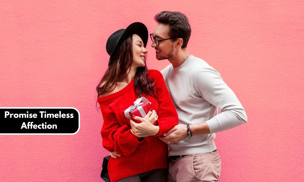 Promise Timeless Affection