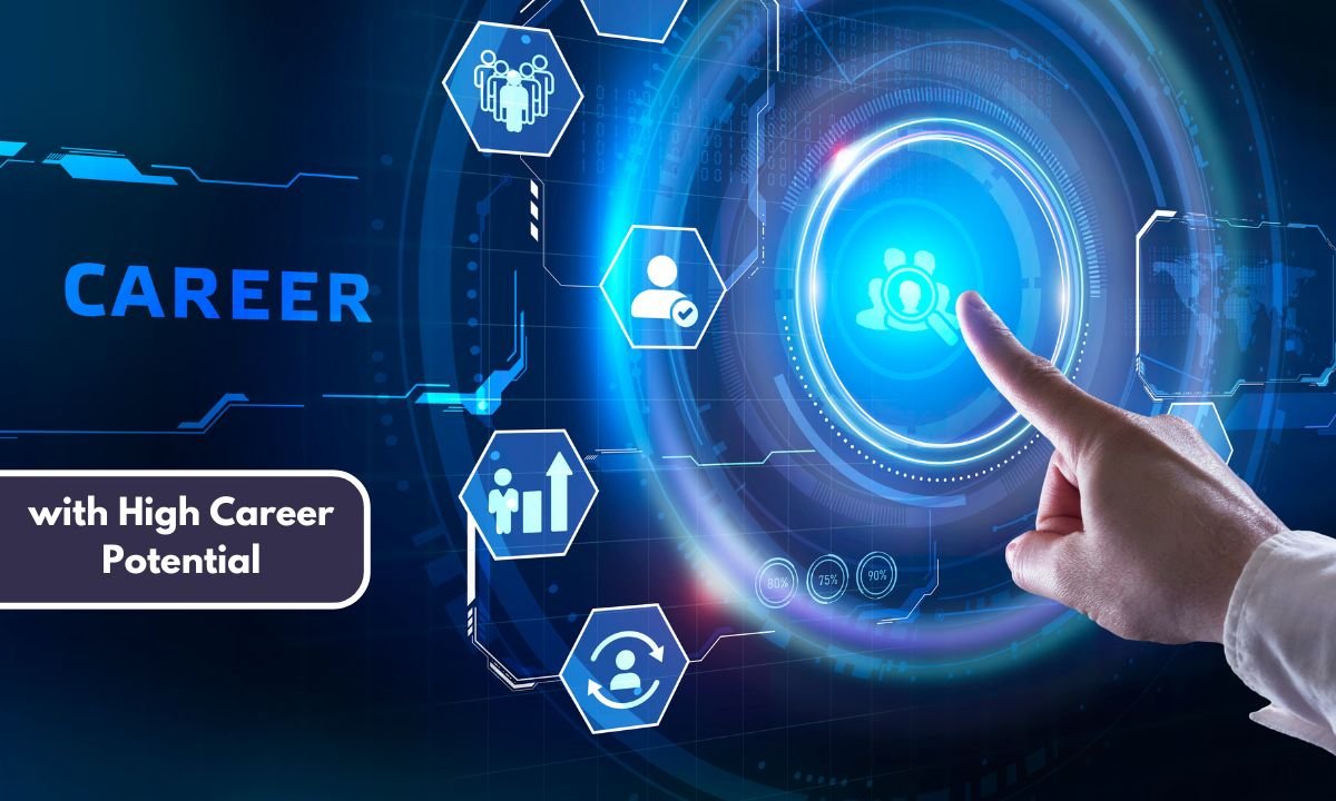 with High Career Potential