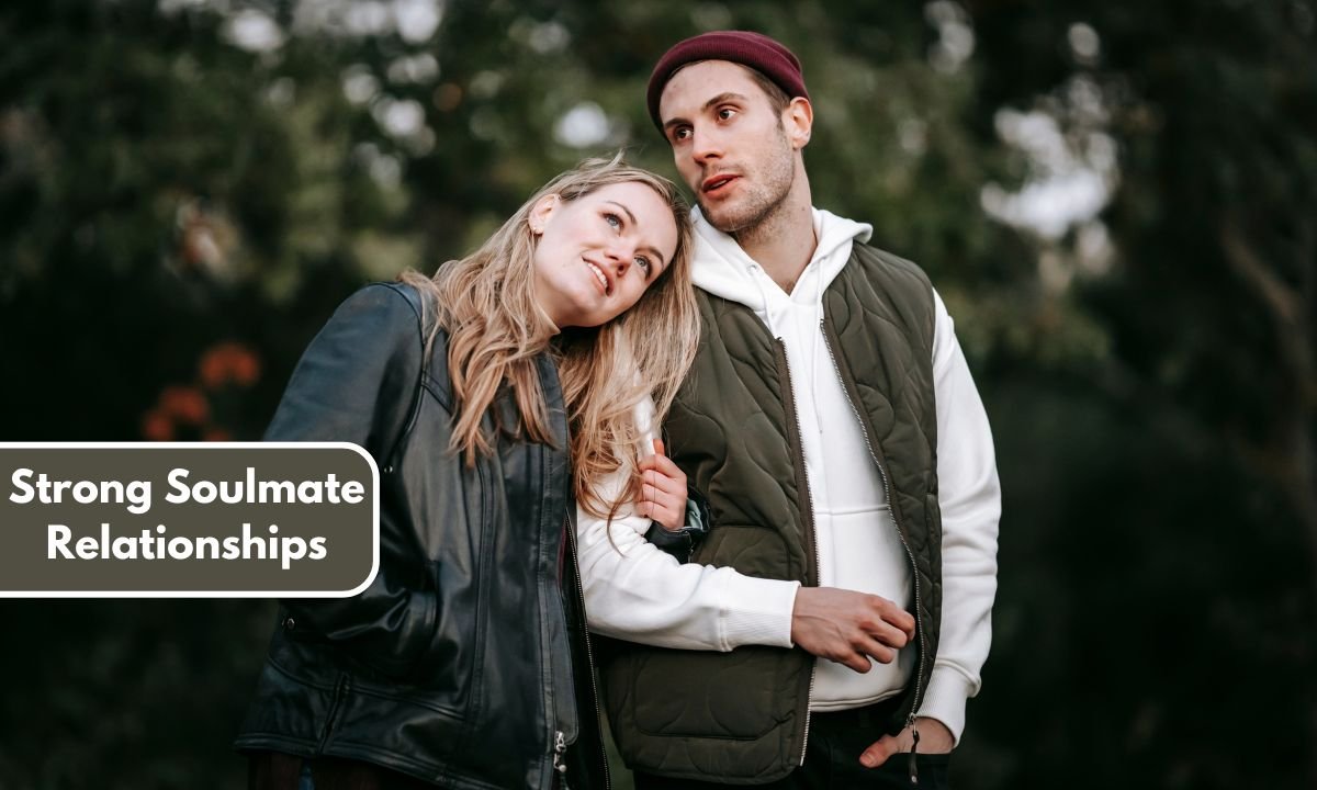 Strong Soulmate Relationships