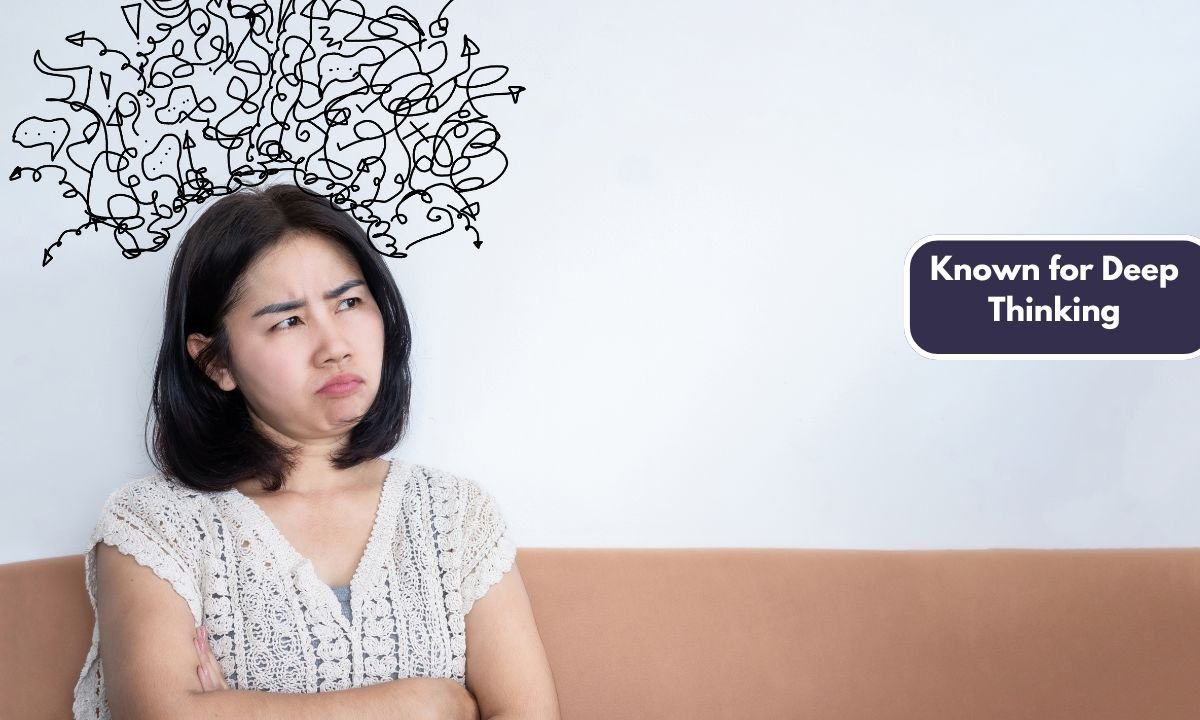 Known for Deep Thinking