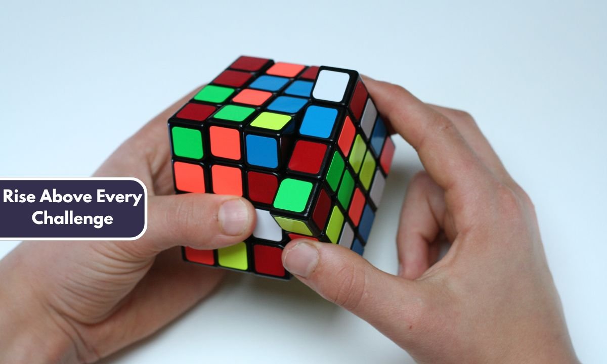 Rise Above Every Challenge