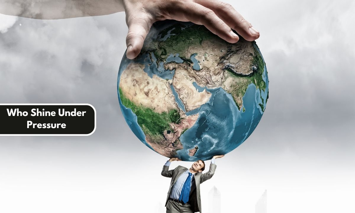 Who Shine Under Pressure