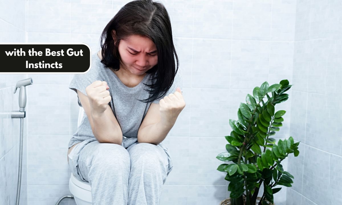 with the Best Gut Instincts