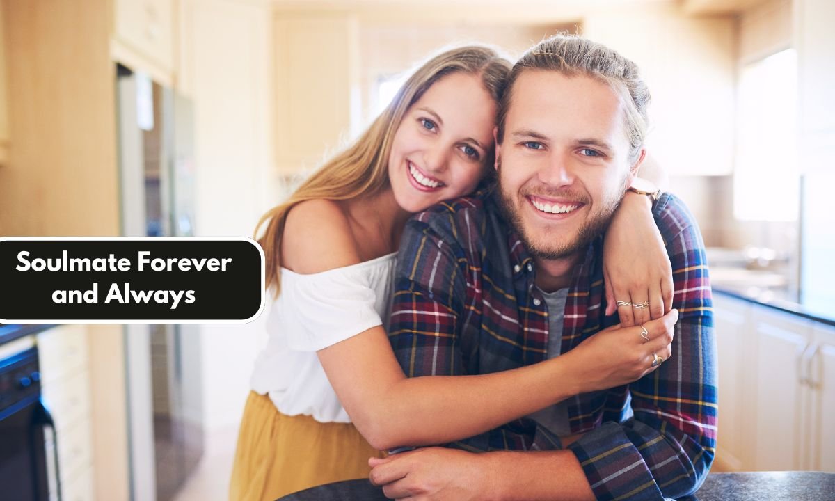 Soulmate Forever and Always